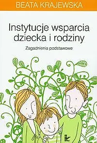 Okładka: Instytucje wsparcia dziecka i rodziny