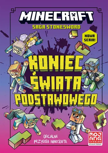 Okładka: Minecraft. Koniec Świata Podstawowego. Saga Stonesword. Tom 6