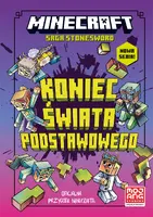 Okładka: Minecraft. Koniec Świata Podstawowego. Saga Stonesword. Tom 6