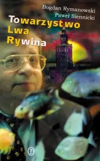 Okładka: Towarzystwo Lwa Rywina