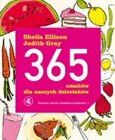 Okładka: 365 smaków dla naszych dzieciaków