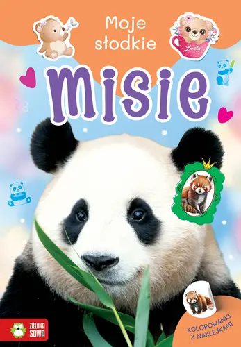 Okładka: Moje słodkie zwierzaki. Misie
