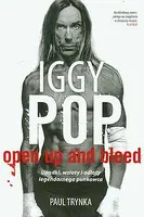 Okładka: Iggy Pop: Upadki, wzloty i odloty legendarnego punkowca