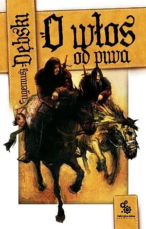 Okładka: O włos od piwa (wyd. 2009)