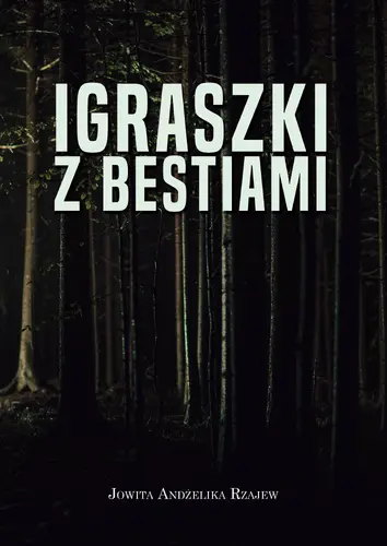 Okładka: Igraszki z bestiami