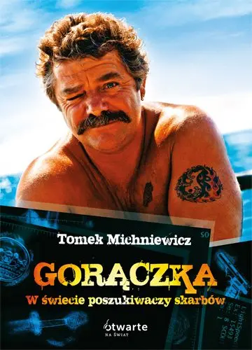 Okładka: Gorączka. W świecie poszukiwaczy skarbów