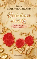 Okładka: Rodzinne sekrety 1943-1945. Zakładnicy wolności