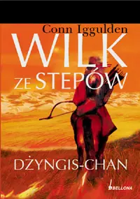 Okładka: Wilk ze stepów. Dżyngis-Chan