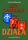 Okładka: Gdy zamilkły działa
