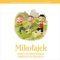Okładka: Mikołajek. Jeden za wszystkich, wszyscy za jednego