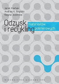 Okładka: Odzysk i recykling materiałów polimerowych