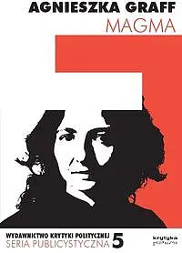 Okładka: Magma i inne próby zrozumienia o co tu chodzi