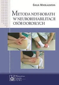 Okładka: Metoda NDT-Bobath w neurorehabilitacji osób dorosłych