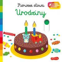 Okładka: Urodziny. Akademia mądrego dziecka. Pierwsze słowa