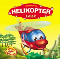 Okładka: Helikopter Lolek