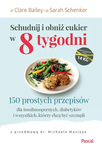 Okładka: Schudnij i obniż cukier w 8 tygodni