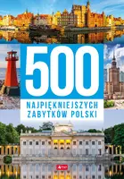 Okładka: 500 najpiękniejszych zabytków Polski