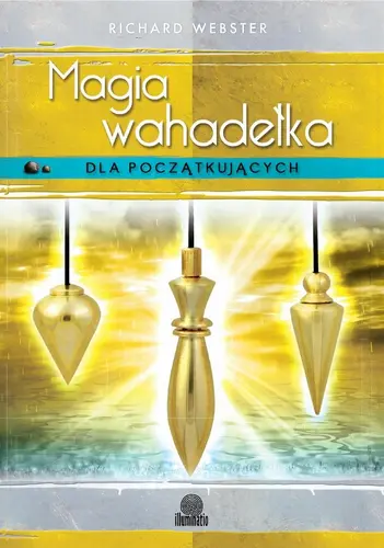 Okładka: Magia wahadełka dla początkujących