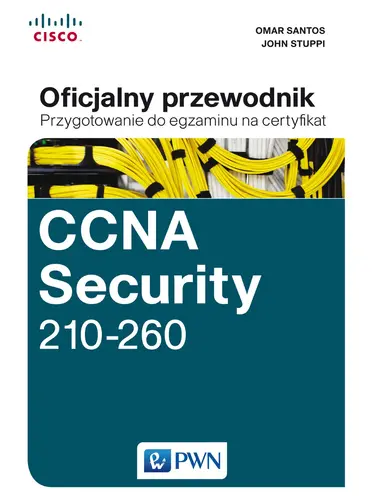 Okładka: CCNA Security 210-260 Oficjalny przewodnik. Przygotowanie do egzaminu na certyfikat