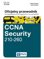 Okładka: CCNA Security 210-260 Oficjalny przewodnik. Przygotowanie do egzaminu na certyfikat