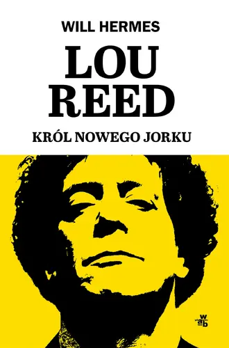Okładka: Lou Reed. Król Nowego Jorku