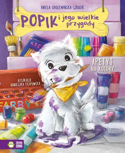 Okładka: Popik i jego wielkie przygody. Apetyt na kolory