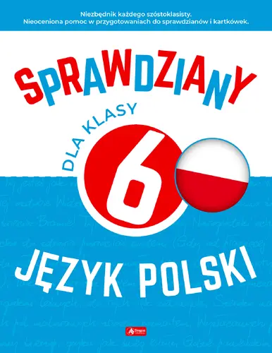 Okładka: Sprawdziany dla klasy 6. Język Polski