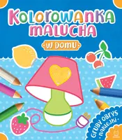 Okładka: Kolorowanka malucha. W domu