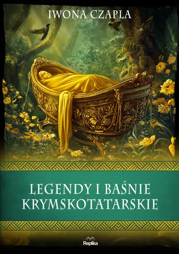 Okładka: Legendy i baśnie krymskotatarskie