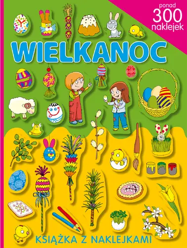 Okładka: Wielkanoc. Ponad 300 naklejek