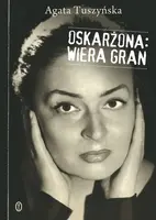 Okładka: Oskarżona: Wiera Gran