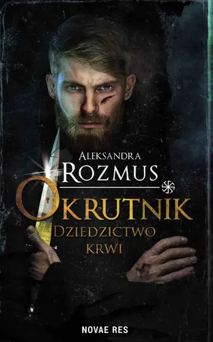 Okładka: Okrutnik. Dziedzictwo krwi