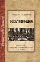 Okładka: O skautingu polskim
