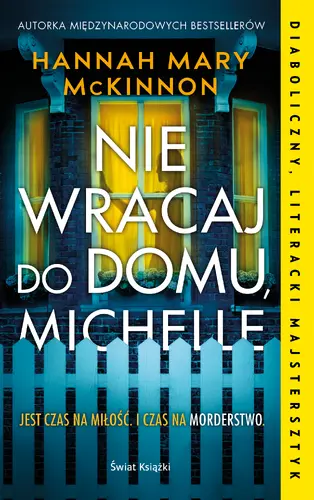 Okładka: Nie wracaj do domu, Michelle