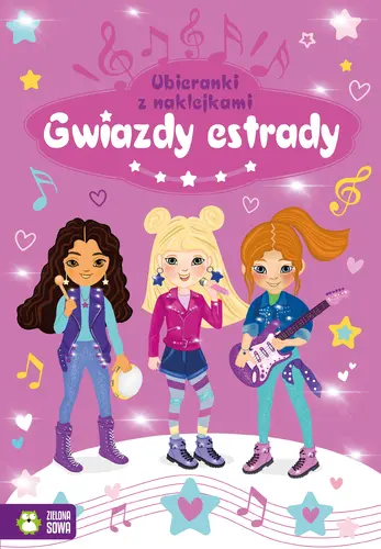 Okładka: Naklejkowe ubieranki. Gwiazdy estrady