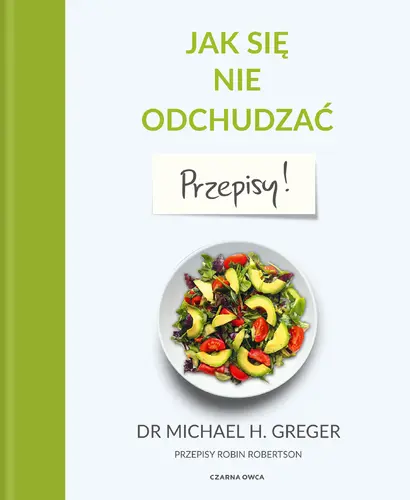 Okładka: Jak się nie odchudzać. Przepisy
