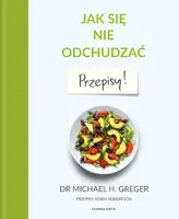 Okładka: Jak się nie odchudzać. Przepisy