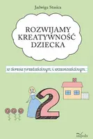 Okładka: Rozwijamy kreatywność dziecka w okresie przedszkolnym i wczesnoszkolnym