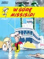 Okładka: Lucky Luke. W górę Missisipi