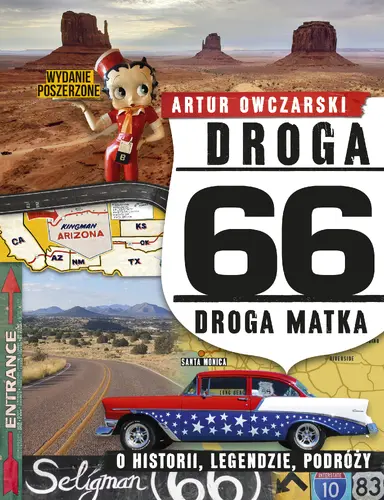 Okładka: Droga 66.  Droga matka. O historii, legendzie, podróży