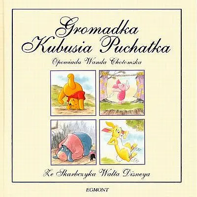 Okładka: Gromadka Kubusia Puchatka