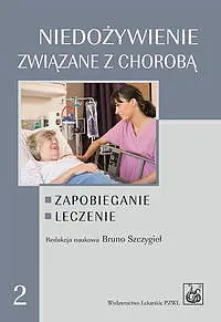Okładka: Niedożywienie związane z chorobą