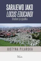 Okładka: Sarajewo jako locus educandi