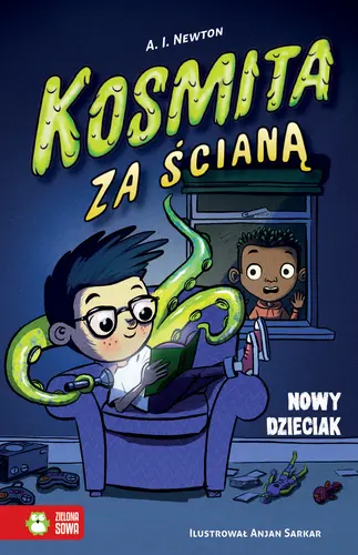 Okładka: Kosmita za ścianą. Nowy dzieciak. Tom 1