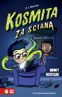 Okładka: Kosmita za ścianą. Nowy dzieciak. Tom 1