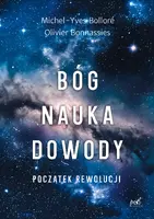 Okładka: Bóg, nauka, dowody. Początek rewolucji.