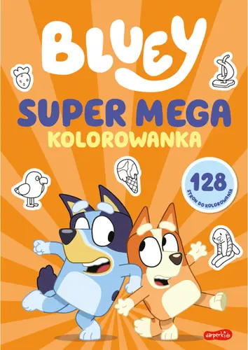 Okładka: Bluey. SUPER MEGA kolorowanka