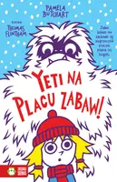 Okładka: Szkolne szaleństwa. Yeti na placu zabaw