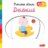 Okładka: Dzidziuś. Akademia mądrego dziecka. Pierwsze słowa