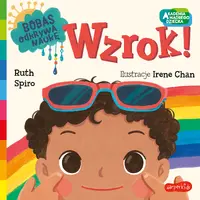 Okładka: Wzrok! Akademia mądrego dziecka. Bobas odkrywa naukę